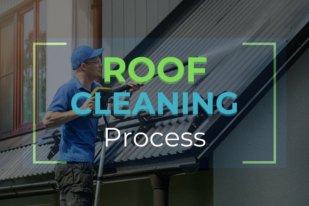 Roof Cleaning Process